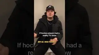 If Hockey players had a reality TV show! #shorts #hockey