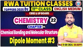 CBSE Class 11 Chemistry Chapter 4 | Chemical Bonding and Molecular Structure By Sumit Sir