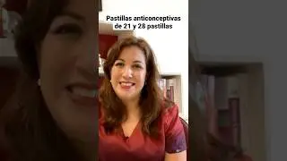 💊Pastillas anticonceptivas de 21 y 28 tabletas