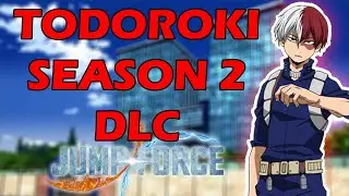 TODOROKI DLC JUMP FORCE SEASON 2