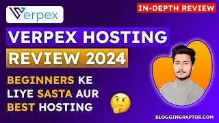 Verpex Review 2024 - Best Affordable Web Hosting