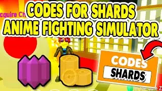 ROBLOX ANIME FIGHTING SIMULATOR CODES FOR SHARD AND YEN
