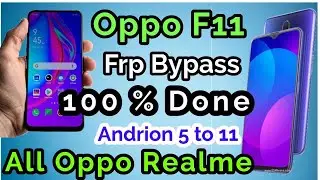 OPPO F11 FRP Bypass | All OPPO REALME Mobile Andriod 5 to Andriod 11 FRP Bypass