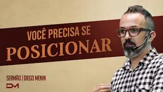 VOCÊ PRECISA SE POSICIONAR - 
