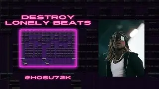[FLP] How to make *HARD* destroy lonely beats | FL Studio Tutorial