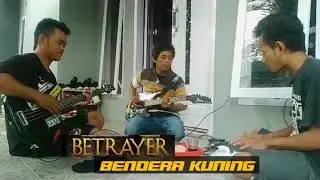 Bendera Kuning Betrayer