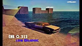 ENB 0.313 low Graphic For GTA San Andreas 2017-Singler/SAMP  |DOWNLOAD|