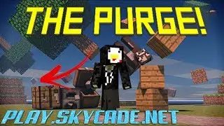 SKYCADE #1 The PURGE