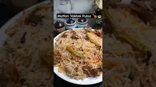 Mutton Yakhni Pulao #thebakingfairy #cooking #shorts #pulao