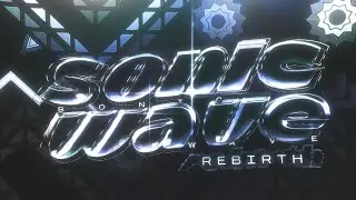 УЖЕ ТРЕТИЙ РАЗ… | SONIC WAVE Rebirth 100% [Extreme Demon] НОВЫЙ ХАРДЕСТ!