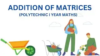 ADDITION OF MATRICES | POLYTECHNIC I YEAR MATHS | TELUGU | #maths #mathematics #telugu