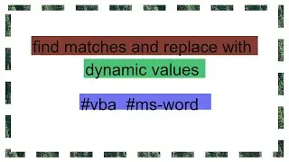 find matches and replace with dynamic values