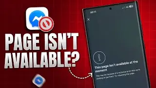 How to Fix “Page Isn’t Available Right Now” Error in Messenger on Android | 100% Working!