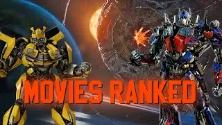 Transformers Movies Ranked! UPDATED!!! AGAIN!!! w/ pros & cons