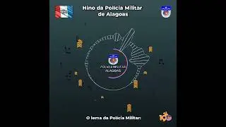 Hino da Polícia Militar de Alagoas