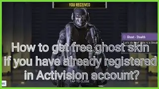 How to get free ghost skin if you have already linked to Activision account | COD mobile | Tamil