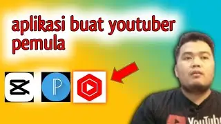 aplikasi wajib buat youtuber pemula |   #capcut#pixellab#youtubestudio