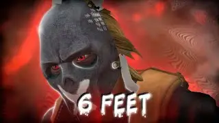 6 FEET❤