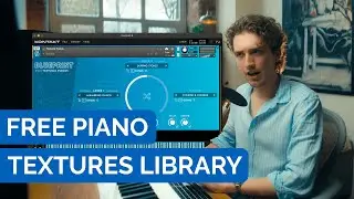 Blueprint: Textural Pianos | Free Kontakt Player Library