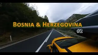180VR - Bosnia & Herzegovina - part 2/6