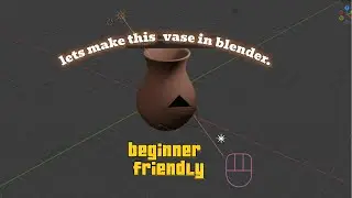 BLENDER FOR BEGINNERS. Create this vase  in 1 minutes. (Step-by-Step Tutorial)