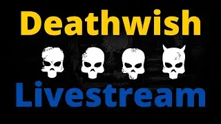 PAYDAY 2:  Deathwish Loud Livestream  (PC)
