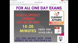 DAILY AND WEEKLY CURRENT AFFAIRS FOR ALL ONE DAY EXAM. JUST 15-20 MINUTES
