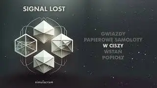 SIGNAL LOST - W CISZY