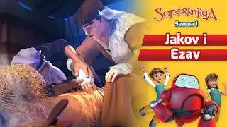 Jakov i Ezav - SUPERKNJIGA - Sezona 1 Epizoda 3