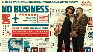 No Business (Official Video) ​Vardaan | Viraam & Jay Sean Mandal Music Label Diss Latest Songs 2024