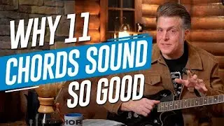 11 Chords: Learn The Chords Most Guitarists Skip