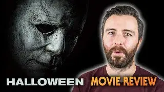 Halloween (2018) - Movie Review | NO SPOILERS!!