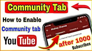 How to Enable Community Tab After 1000 Subscribers || Technical Tricks and Tips
