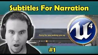 Unreal Engine 4 - Subtitles & Narration Tutorial / Part 1 - Setup