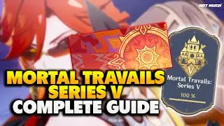 Mortal Travails: Series V Complete Guide | Free Primogems & Namecard | Genshin Impact 5.3