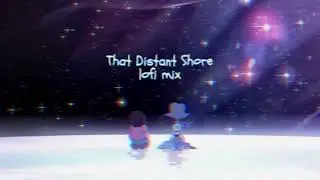 that distant shore | lofi mix (Steven Universe)