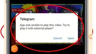 Fix app was unable to play this video try to play it external player in telegram 2025