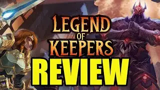 Legend of Keepers: Game Review!