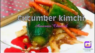Easy cucumber kimchi recipe / Aina’s kitchen