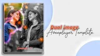 Dual Image Aveeplayer Template 😍🔥| Aveeplayer Double Colour effect Template Editing | Jk Edit