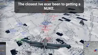 The closest I've ever been to getting a nuke.