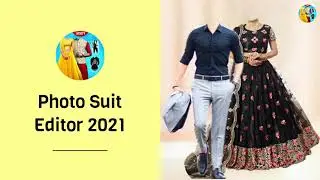 Photo Suit Editor App