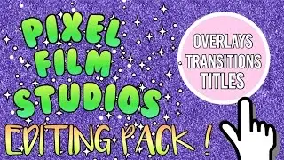 PIXEL FILM STUDIOS INSPIRED GREEN SCREEN EDITING PACK