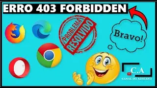 COMO RESOLVER O ERRO 403 FORBIDDEN