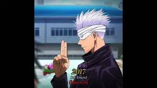 Satoru Gojo Through The Years (53 Secs) 