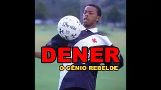 DENER: O GÊNIO REBELDE!