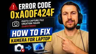 ERROR CODE 0xa00f424f PHOTO CAPTURE FILE CREATION FAILED (0x80270200) HOW TO FIX KAMERA FOR LAPTOP