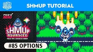 Making an Advanced Shmup #85 - Options - Pico-8 Hero