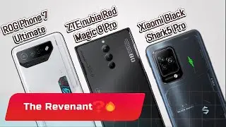 The Revenant❓🔥😮| Asus ROG Phone 7 Ultimate vs  ZTE nubia Red Magic 8 Pro vs Xiaomi Black Shark 5 Pro