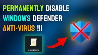 Permanently Disable Windows Defender Antivirus🛡!